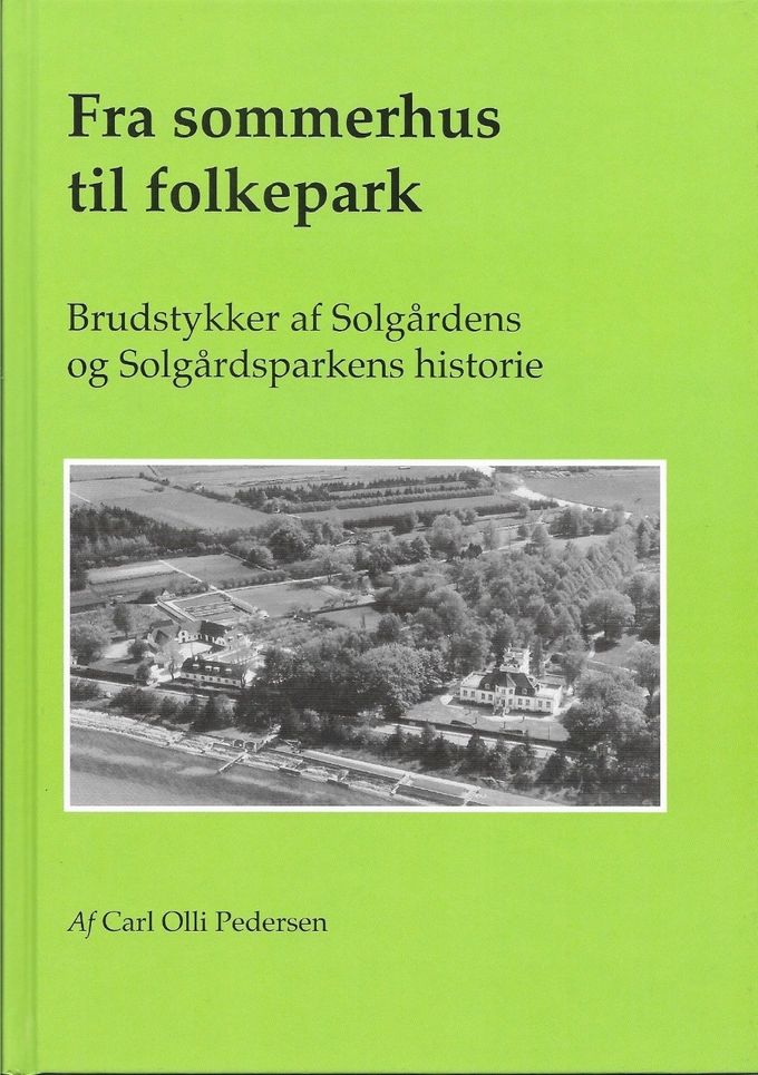 Solgårdsparkens Støtteforening udgav i 2015 bogen 